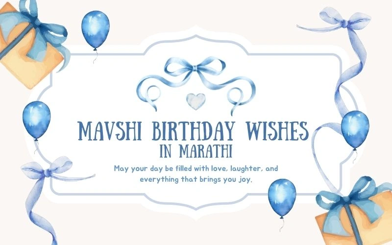 160+ Mavshi Birthday Wishes in Marathi for Your Dear Aunt Mavshi Birthday Wishes in Marathi