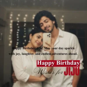 Happy Birthday Jiju Wishes in Eng.